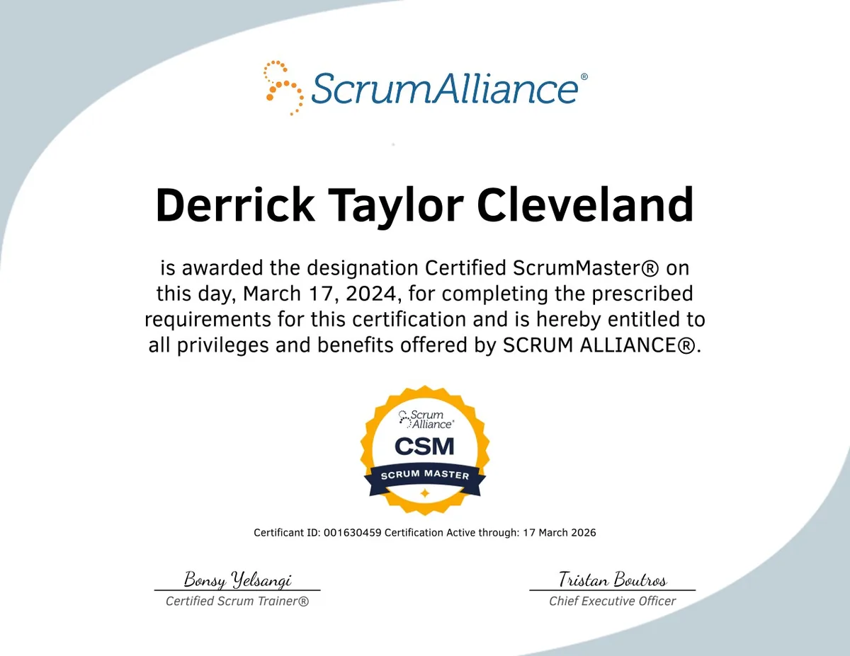 Scrum Alliance Certified ScrumMaster certificate issued to Derrick Taylor Cleveland in March 2024